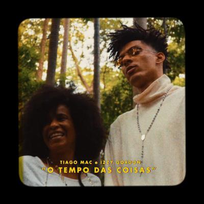 O Tempo das Coisas By Tiago Mac, Izzy Gordon's cover