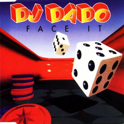 Face It (Status Mix) By Dj Dado's cover