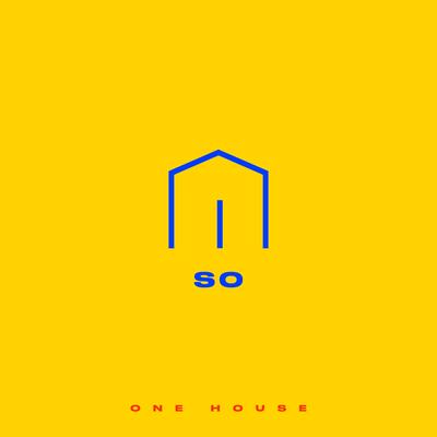 So By ONE HOUSE's cover