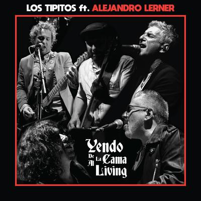 Yendo de la Cama al Living (En Vivo Teatro Ópera)'s cover