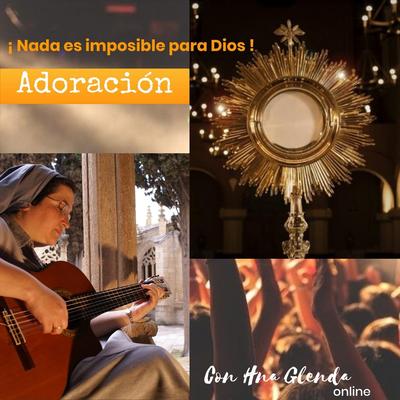 ¡Nada Es Imposible para Dios! Adoración (En Vivo)'s cover