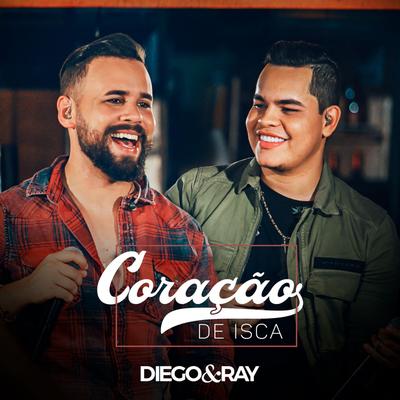 Coração de Isca (Ao Vivo)'s cover