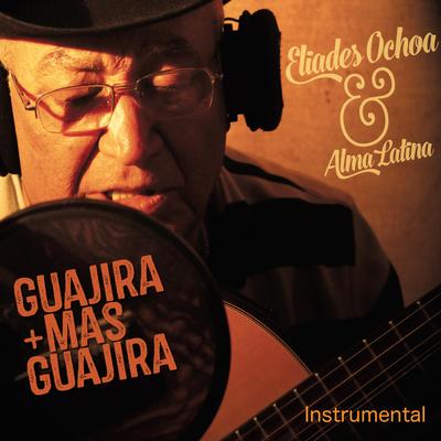 Guajira Mas Guajira (Instrumental)'s cover