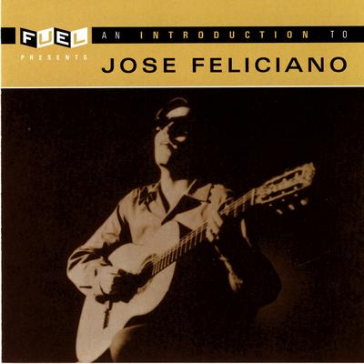 An Introduction To Jose Feliciano's cover