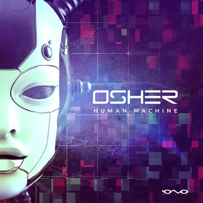 Human Machine (Original Mix) By Osher's cover