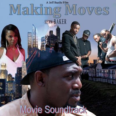 Making Moves (Movie Soundtrack)'s cover
