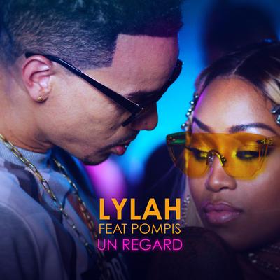 Un regard By Lylah, Pompis's cover