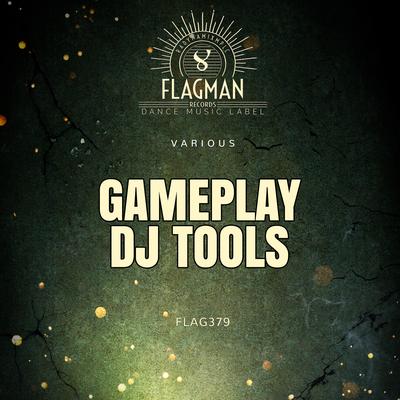 Gameplay Dj Tools's cover