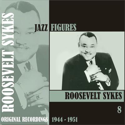 Jazz Figures / Roosevelt Sykes, (1944 - 1951), Volume 8's cover