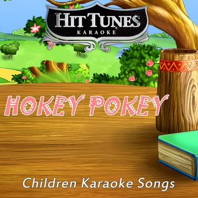 Hokey Pokey (Children Karaoke Songs) [Karaoke Version]'s cover