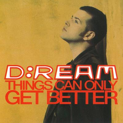 Things Can Only Get Better's cover