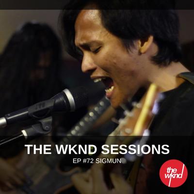 The Wknd Sessions Ep. 72: Sigmun's cover