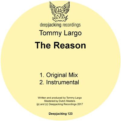 The Reason (Instrumental) By Tommy Largo's cover
