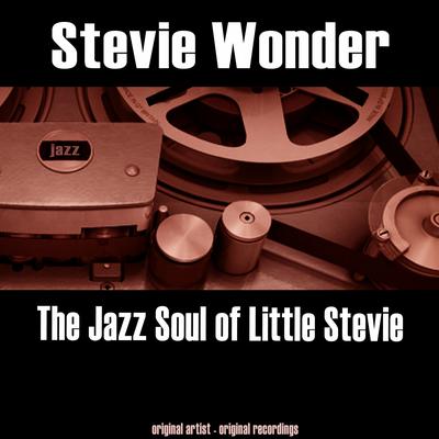 The Jazz Soul of Little Stevie (Remastered)'s cover