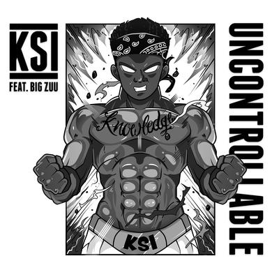 Uncontrollable By Big Zuu, KSI's cover