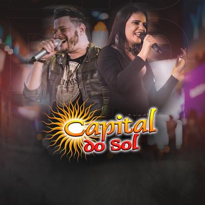 Nossa Canção (Ao Vivo) By Capital Do Sol's cover
