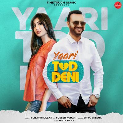 Yaari Tod Deni By Surjit Bhullar, Sudesh Kumari's cover