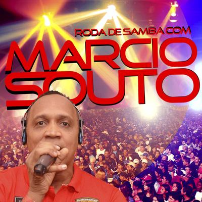 Roda de Samba Com Marcio Souto (Ao Vivo)'s cover