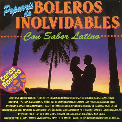 Popurris de Boleros Inolvidables Con Sabor Latino's cover