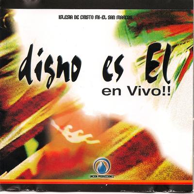 Digno Es El's cover
