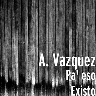 A. Vazquez's cover