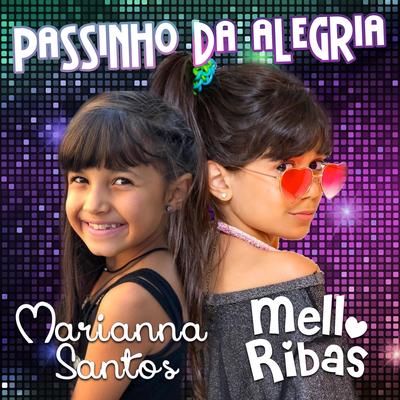 Passinho da Alegria By Mell Ribas, Marianna Santos's cover