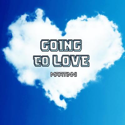 Going to Love's cover