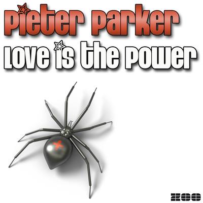 Love Is The Power (Benny Royal Remix) By Pieter Parker, Benny Royal's cover