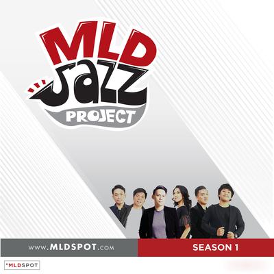 MLD Jazz Project (Season 1)'s cover