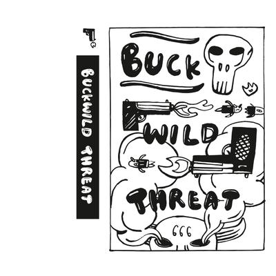 Buckwild Threat's cover