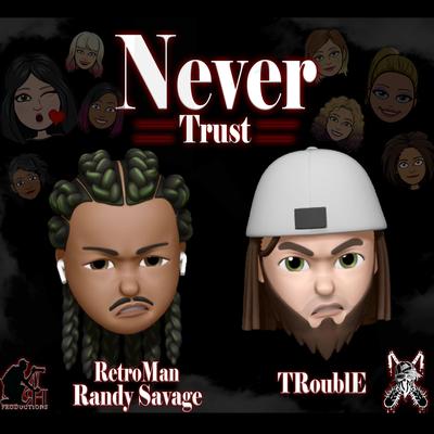 Never Trust's cover