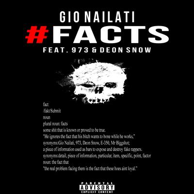 #FACTS By Deon Snow, Gio Nailati, 973's cover