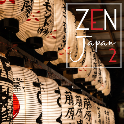 Zen Japan 2 (Eastern New Age Moods and Sounds)'s cover