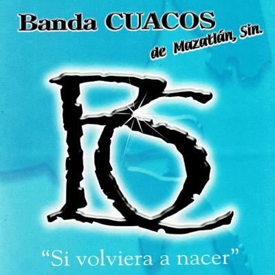 Banda Cuacos de Sinaloa's cover