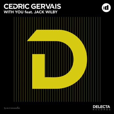 With You By Cedric Gervais, Jack Wilby's cover