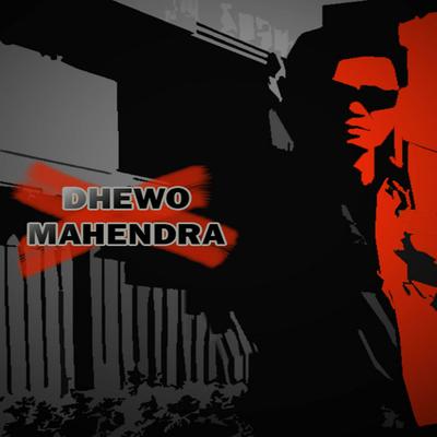 Dhewo Mahendra's cover