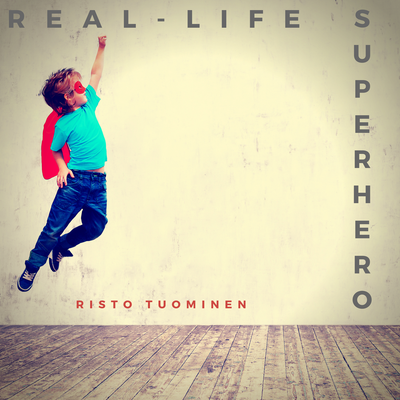 Real-Life Superhero's cover