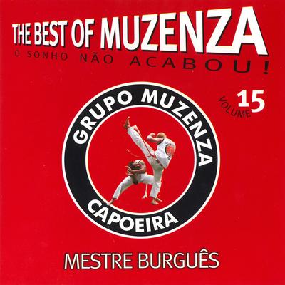 Mais Eu Chorei By Grupo Muzenza de Capoeira's cover