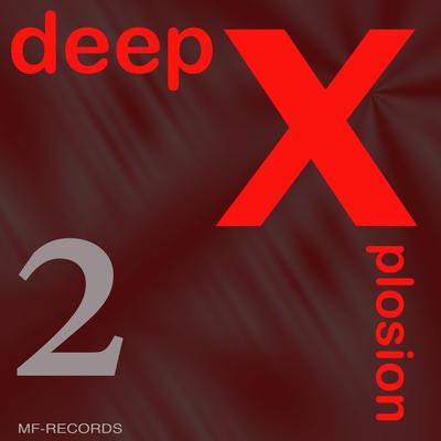 Deep Xplosion 2 (Extended Version)'s cover