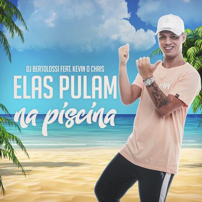 Elas Pulam na Piscina's cover