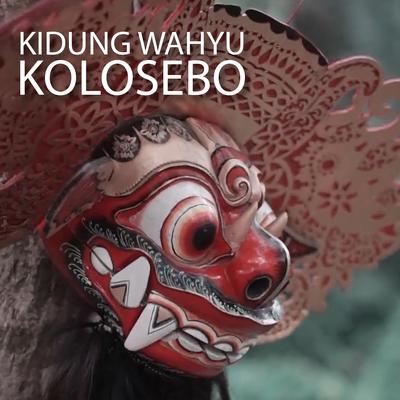 Kidung Wahyu Kolosebo By khozin's cover