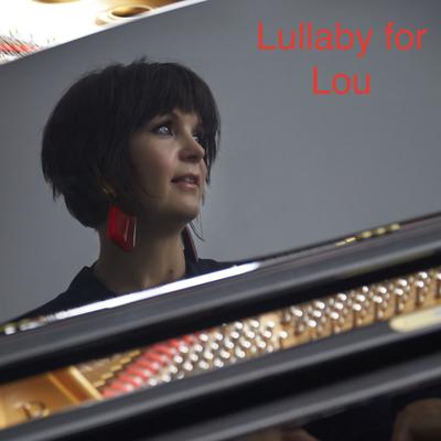 Lullaby for Lou By Susanne Ørum's cover