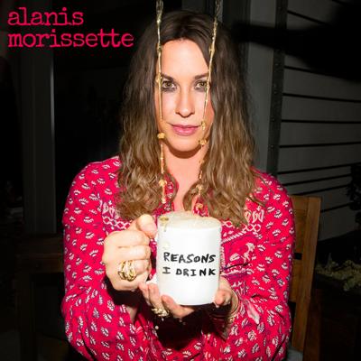 Reasons I Drink By Alanis Morissette's cover