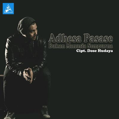 Adhesa Pasase's cover
