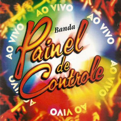 Dá um Sorriso By Painel de Controle's cover