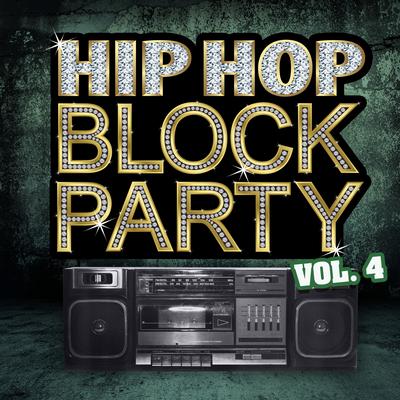 Hip Hop Block Party, Vol. 4's cover
