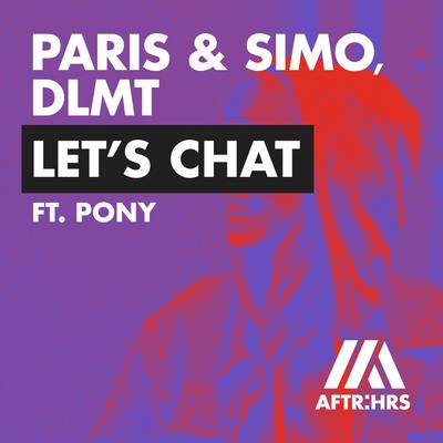 Let's Chat By Prince Paris, DLMT, PONY's cover