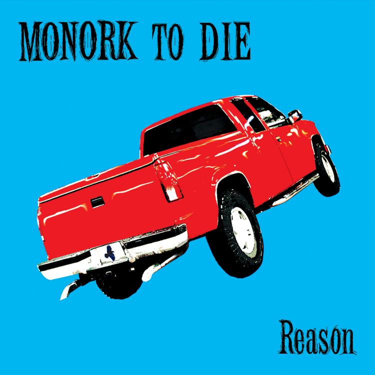 Monork to Die's avatar image