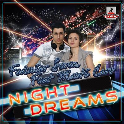 Night Dreams (Radio Edit) By Federico Seven, Marti Caos's cover