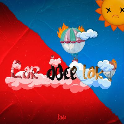 Lar Doce Lar By K O D A's cover